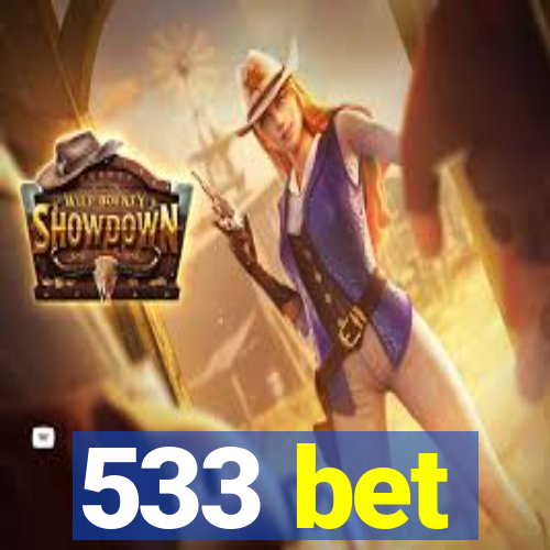 533 bet